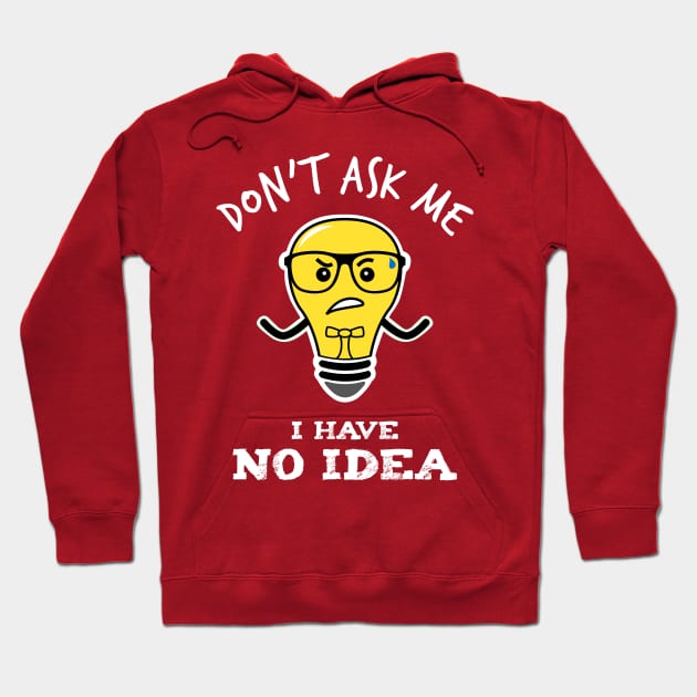 No Idea Hoodie by SyFFiLiS